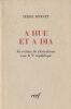 A Hue et &agrave; Dia. les avatars du cl&eacute;ricalisme sous la Ve. R&eacute;publique. . Bonnet Serge 