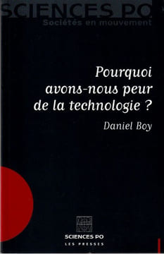 Pourquoi avons nous peur de la Technologie. . Boy Daniel