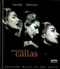 Passion Callas. . Albi Claire - Caron Alfred. 