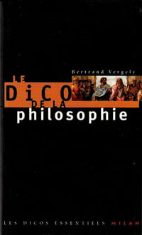 Le dico de la Philosophie.