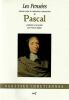 Les pensées classées selon les indication manuscrites de Pascal préfacées et annotée par Francis Kaplan. . Pascal - Kaplan Francis. 