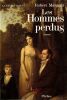 Les hommes perdus (La r&eacute;volution IV). . Margerit Robert