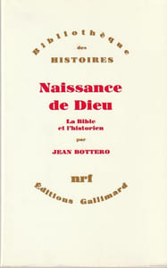 Naissance de Dieu - La Bible et l'historien. 