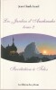 Les jardins d'Anahmahr. Tome 2 -  Invitation &agrave; Tellos. Genel Jean-Claude 