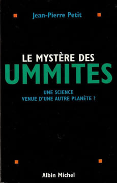 Le mystère des Ummites. Une science venue d'une autre planète.. Petit Jean-Pierre