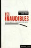Les inaudibles. Sociologie Politique des pr&eacute;caires. . Bracconnier C&eacute;line - Mayer Nonna