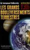 Les grands bouleversements terrestres. . Velikovsky (Docteur)