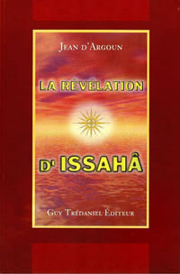 La révélation d'Issahâ.