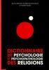 Dictionnaire de psychologie et de psychopathologie des religions.. Gumpper Stéphane - Rausky Franklin
