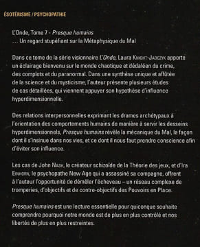L'onde Tome 7 : Presque humains. Un regard stupéfiant sur la métaphysique du mal. . Knight-Jadczyk Laura
