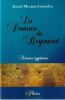 La demeure du rayonnement - M&eacute;moires &eacute;gyptiennes. . Meurois-Givaudan (Daniel)