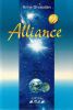 Alliance. Message des V&eacute;nusiens au peuple de la Terre. . Givaudan Anne 