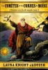 Les com&egrave;tes et les cornes de Mo&iuml;se, Tome 2. . Knight-Jadczyk Laura