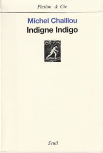 Indigne Indigo.