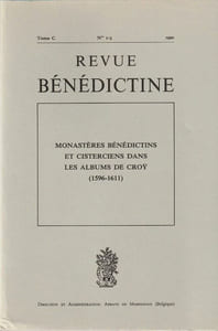Monastères Bénédictins dans les Albums de Croÿ (1596-1611). 