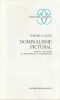 Nominalisme Pictural. Marcel Duchamp. La peinture et la Modernité. . Duve (De), Thierry