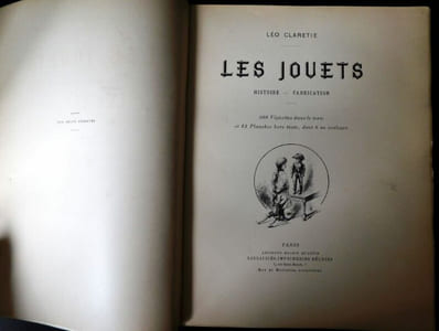 Les Jouets - Histoire - Fabrication.