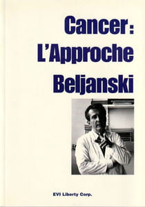 CANCER . L'approche Beljanski. 