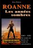 Roanne Les ann&eacute;es sombres. 1940-1950 Des ann&eacute;es de disette &agrave; la soci&eacute;t&eacute; de consommation. .  Cabotse Jean