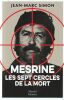 MESRINE. Les sept cercles de la mort. . Simon Jean-Marc 