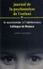 Le narcissisme &agrave; l'adolescence Colloque de Monaco (Journal de psychanalyse de l'enfant N&deg;7) . Ferrari Pierre, Kernberg Otto - Ammaniti A. - Braconnier ...