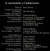 Le narcissisme &agrave; l'adolescence Colloque de Monaco (Journal de psychanalyse de l'enfant N&deg;7) . Ferrari Pierre, Kernberg Otto - Ammaniti A. - Braconnier ...