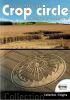Crop Circles exp&eacute;riences interdites. . Montigiani Nicolas