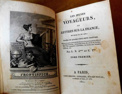 Les jeunes voyageurs, ou Lettres sur la France: en prose et en vers, ornées de quatre-vingt-huit gravures . par L.N. A*** et C. T***.