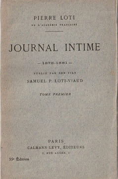 Journal Intime - 1878- 1881 - TOME PREMIER. . Loti Pierre - Loti-Viaud Pierre
