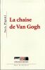 La chaise de Van Gogh. . Pigani Paola