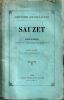 SAUZET. Discours de R&eacute;ception prononc&eacute; dans la s&eacute;ance du 22 d&eacute;cembre 1877.. Roux L&eacute;on