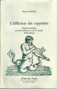 L'Affliction des copyrettes. Édition Bilingue.