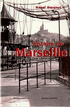Histoire de Marseille. . Busquet Raoul