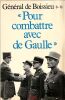 " Pour combattre avec De Gaulle" . Boissieu (G&eacute;n&eacute;ral de) 