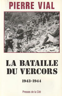 La bataille du Vercors 1943-1944