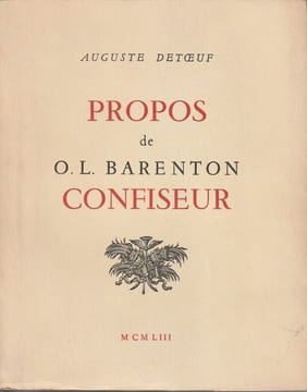Propos de O.L. Barrenton Confiseur. Avec un portrait de l'auteur par Roger Wild.. Deteuf (Auguste) - Wild Roger. 
