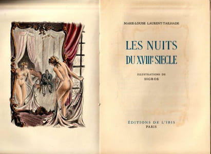 Les nuits du XVIIIe Siècle. Illustrations de Sigros. 