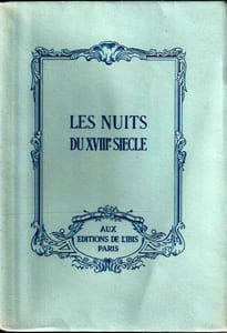 Les nuits du XVIIIe Siècle. Illustrations de Sigros. 