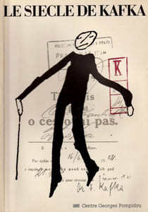 Le siècle de Kafka.