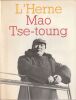 Mao Tse Toung. Joyaux Fran&ccedil;ois - Brossolet (Guy) - Boorman (Howard L) - Larre (Claude ) - Pelissier Roger - Cochini Christian . 