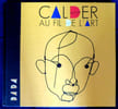 CALDER au fil de l'art. . Collectif