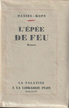 L'épée de feu. . Rops (Daniel )