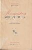 Mosquitos. Moustiques. Introduction par Raymond Queneau. . Faulkner William 