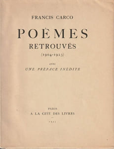 Poèmes retrouvés (1904-1923). Avec une préface inédite. 