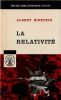 La relativit&eacute;. . Einstein (Albert