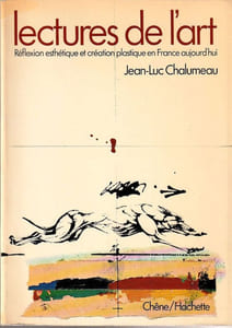 Lectures de l'art. Réflexion esthétique et création plastique en France aujourd'hui. 