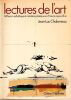 Lectures de l'art. R&eacute;flexion esth&eacute;tique et cr&eacute;ation plastique en France aujourd'hui. . Chalumeau (Jean-Luc)