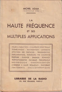 La haute fréquence et se multiples applications. 