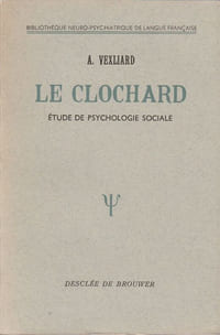 Le Clochard. Étude de psychologie sociale.