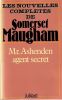 Mr. Ashenden agent secret.. Maugham (Somerset)